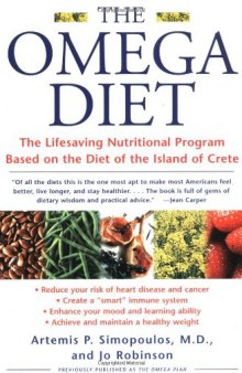 The Omega Diet: The Lifesaving Nutritional Program Based on the Diet of the Island of Crete