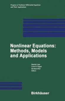 Nonlinear Equations: Methods, Models and Applications (Progress in Nonlinear Differential Equations and Their Applications)