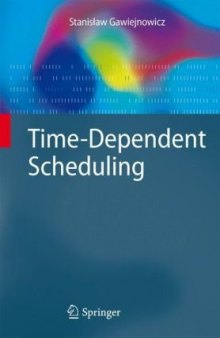 Time-Dependent Scheduling