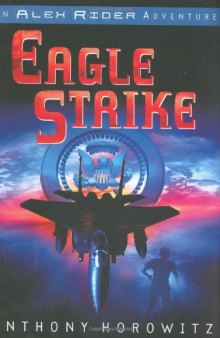 Eagle Strike (Alex Rider Adventure)  