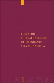 Eustathii Thessalonicensis: De emendanda vita monachica