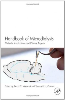 Handbook of Microdialysis, Volume 16: Methods, Applications and Perspectives (Handbook of Behavioral Neuroscience)