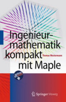 Ingenieurmathematik kompakt mit Maple