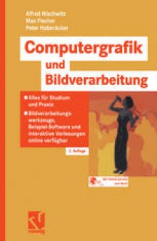 Computergrafik und Bildverarbeitung: Alles für Studium und Praxis — Bildverarbeitungswerkzeuge, Beispiel-Software und interaktive Vorlesungen online verfügbar
