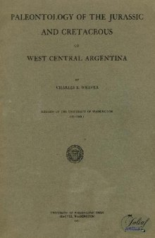 Paleontology of the Jurassic and Cretaceous of west central Argentina