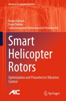 Smart Helicopter Rotors: Optimization and Piezoelectric Vibration Control