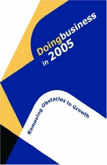 Doing Business in 2005: Obstacles to Growth