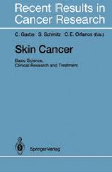 Skin Cancer: Basic Science, Clinical Research and Treatment