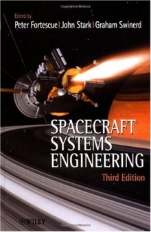Spacecraft Systems Engineering, Third Edition