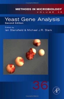 Yeast Gene Analysis: Second Edition