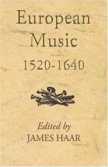European Music, 1520-1640 