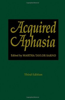 Acquired Aphasia (Third Edition)