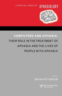 Computers and Aphasia: Special Issue of Aphasiology