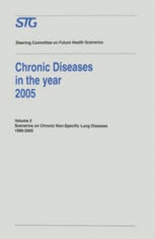 Chronic Diseases in the year 2005: Scenarios on Chronic Non-Specific Lung Diseases 1990–2005