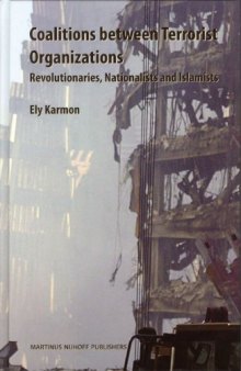 Coalitions Between Terrorist Organizations: Revolutionaries, Nationalists And Islamists