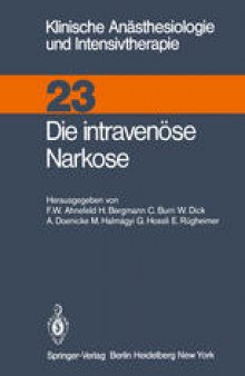 Die intravenöse Narkose