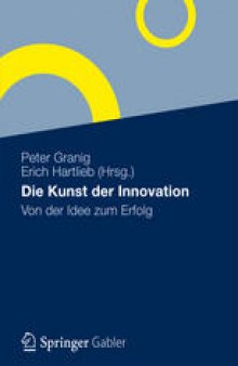 Die Kunst der Innovation: Von der Idee zum Erfolg