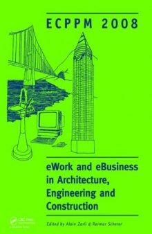 eWork and eBusiness in Architecture Engineering and Construction