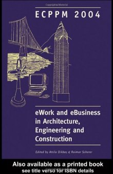 eWork and eBusiness in Architecture, Engineering and Construction