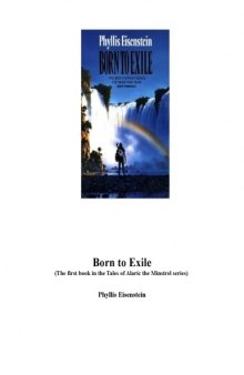 Born to Exile (The first book in the Tales of Alaric the Minstrel series)
