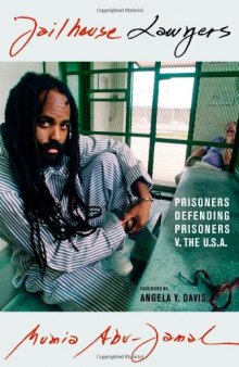 Jailhouse Lawyers: Prisoners Defending Prisoners v. the USA  