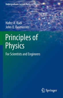Principles of physics. For Scientists and Engineers