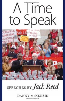 A Time to Speak: Speeches by Jack Reed
