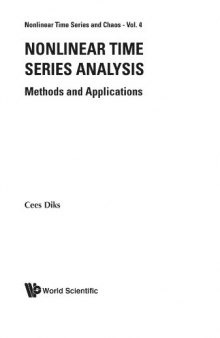 Nonlinear time series analysis : methods and applications