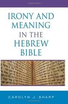 Irony and Meaning in the Hebrew Bible 