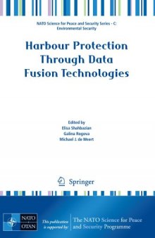 Harbour Protection Through Data Fusion Technologies (NATO Science for Peace and Security Series C: Environmental Security)