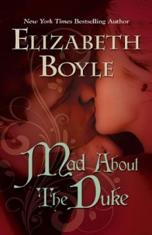 Mad About the Duke (Bachelor Chronicles, Book 7)