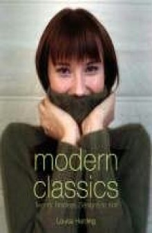 Modern Classics: Twenty Handknit Classics for the Modern Woman