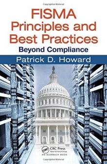 FISMA Principles and Best Practices: Beyond Compliance