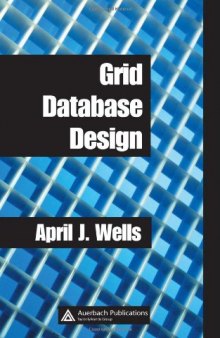 Grid Database Design