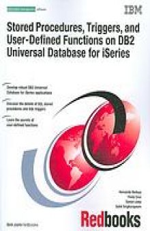 Stored procedures, triggers, and user-defined functions on DB2 universal database for iSeries