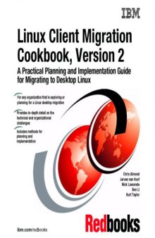 Linux client migration cookbook, version 2 a practical planning and implementation guideline