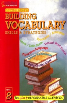 Building Vocabulary Skills and Strategies Level 8