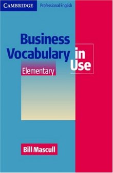 Business Vocabulary in Use Elementary (Vocabulary in Use)
