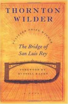 The Bridge of San Luis Rey 