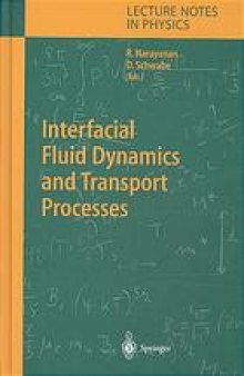 Interfacial fluid dynamics and transport processes