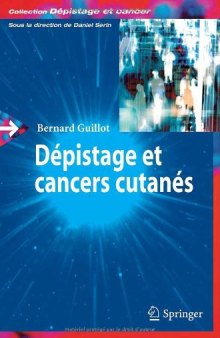 Depistage et cancers cutanes (Depistage et cancer)