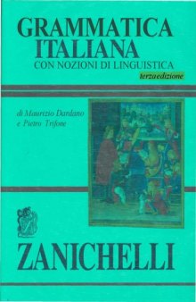 Grammatica Italiana con nozioni di linguistica