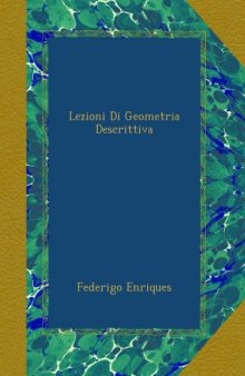 Lezioni di Geometria Descrittiva