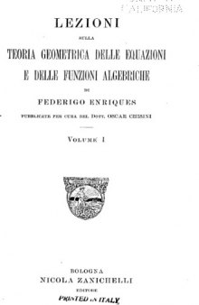 Lezioni sulla teoria geometrica delle equazioni e delle funzioni algebriche