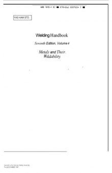 Welding Handbook: Metals and Their Weldability VOLUME 4 7th edition  