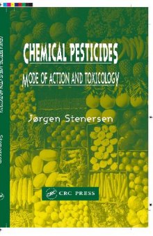 Chemical Pesticides - Mode of Action and Toxicology