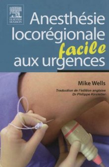 Anesthésie Locorégionale Aux Urgences - Facile