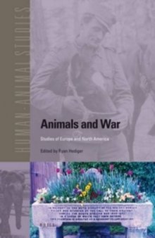 Animals and War: Studies of Europe and North America