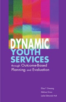 Dynamic Youth Services Through Outcome-based Planning And Evaluation