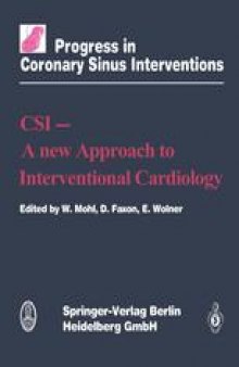 CSI — A New Approach to Interventional Cardiology